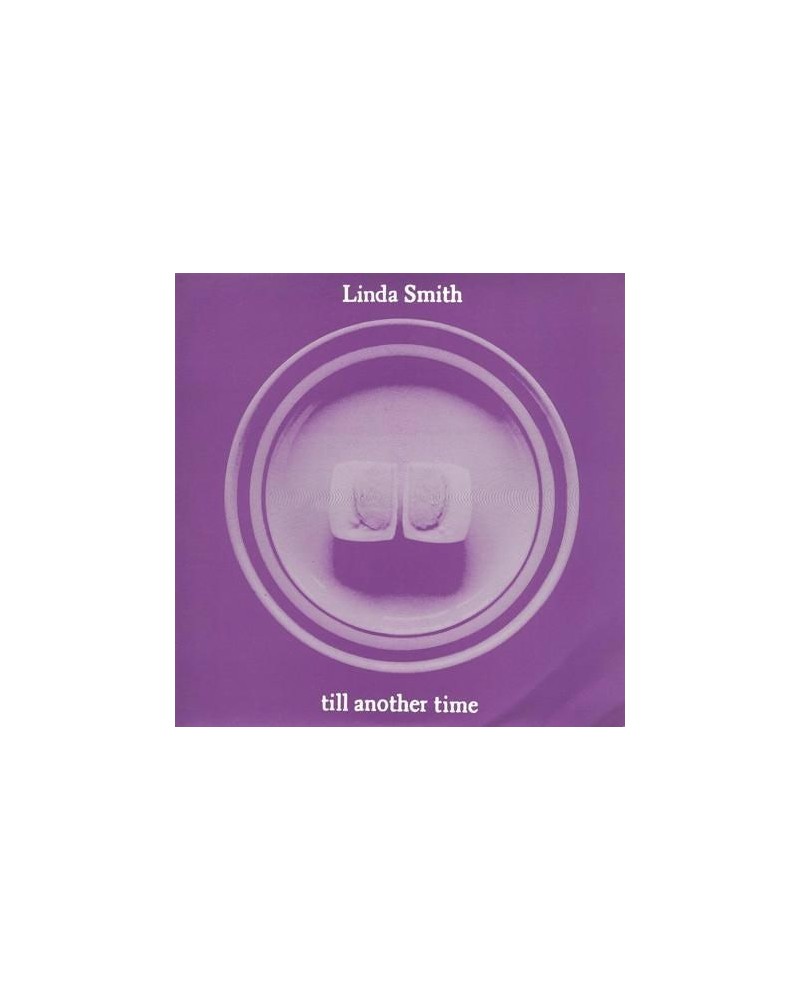 Linda Smith TIL ANOTHER TIME Vinyl Record $3.84 Vinyl